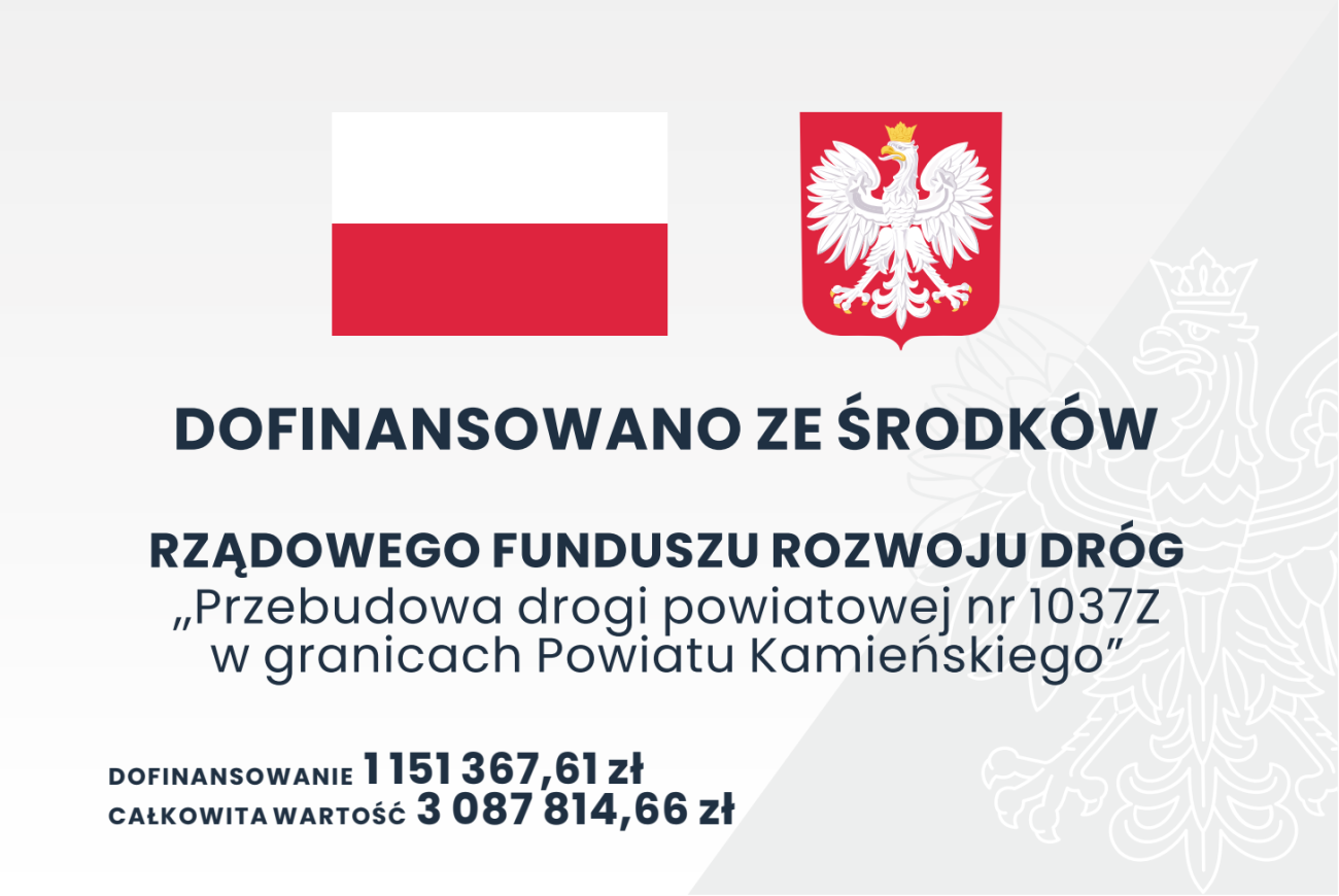 Przebudowa drogi powiatowej nr 1037Z w granicach Powiatu Kamieńskiego